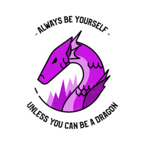 Being a Dragon Design