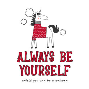 Always Be Yourself Design