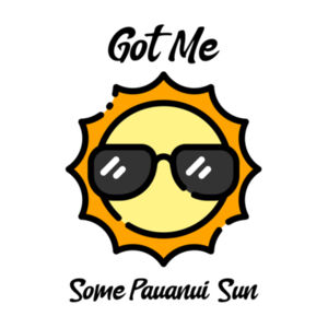Got Pauanui Sun Design